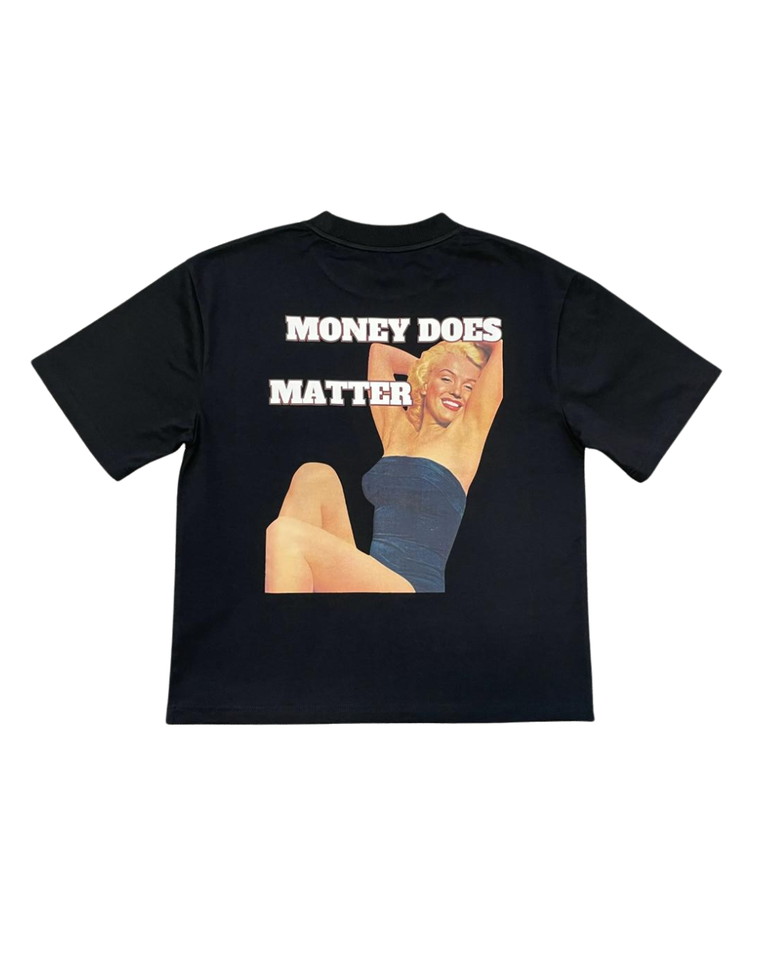 Money Does Matter Tshirt